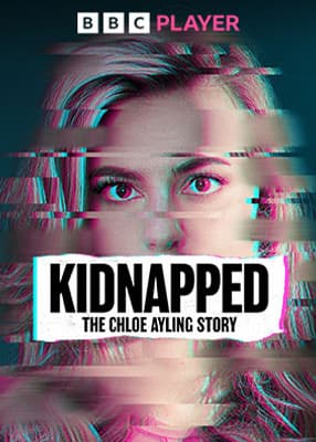 Kidnapped: The Chloe Ayling Story